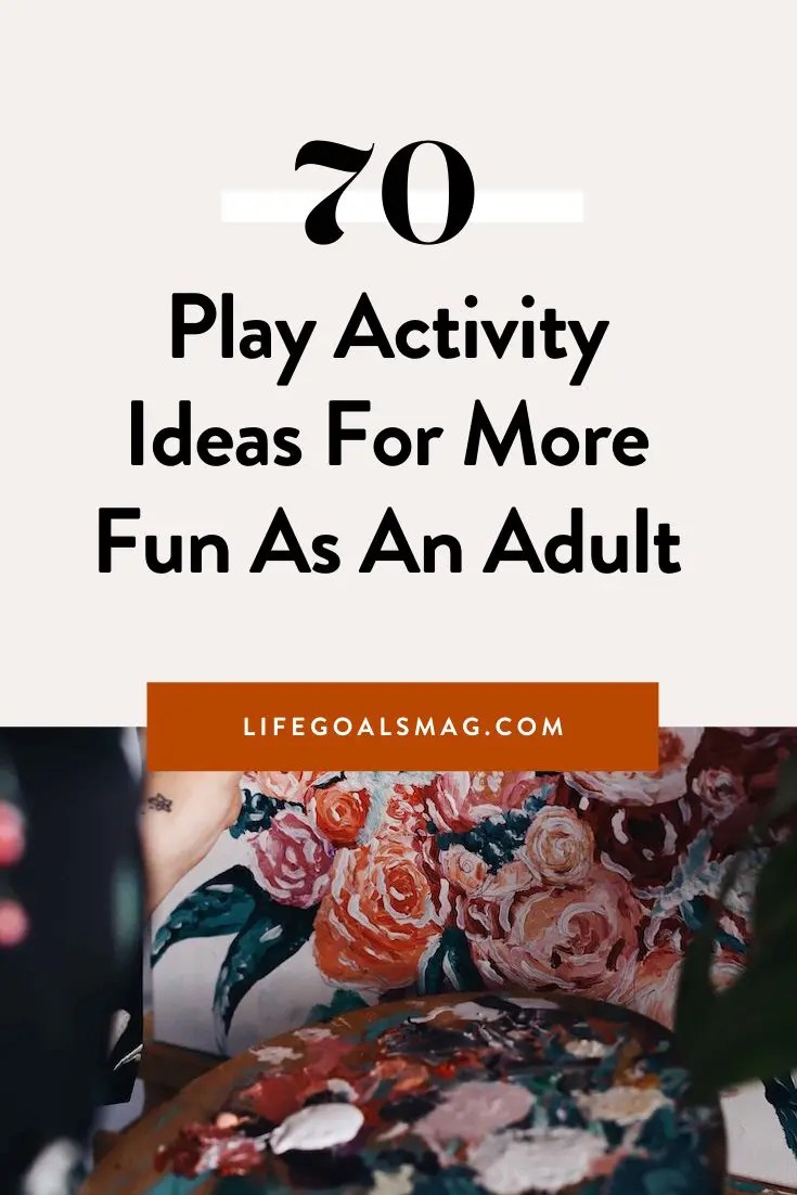 play ideas for adults