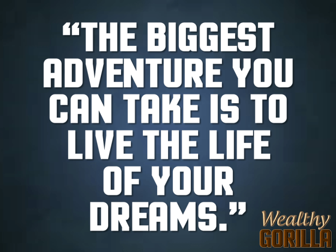 Biggest Adventure Quote About Life