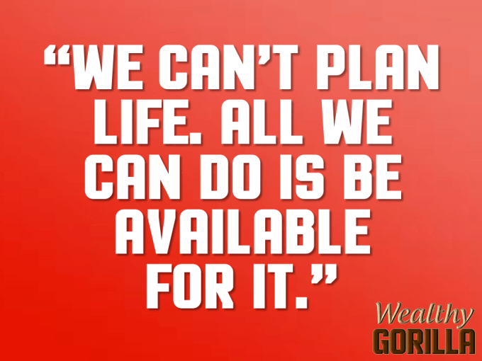 Plan Life Quote About Life