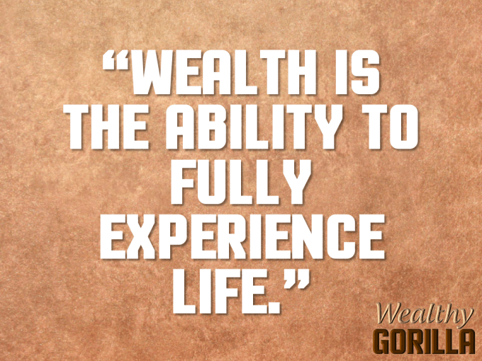 Wealth Quote About Life