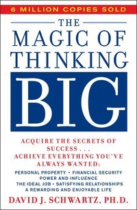 The Magic of Thinking Big - Best Personal Development Books