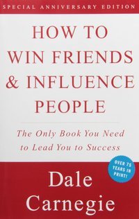 How to Win Friends & Influence People - Best Personal Development Books