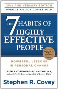 The 7 Habits of Highly Effective People - Best Personal Development Books
