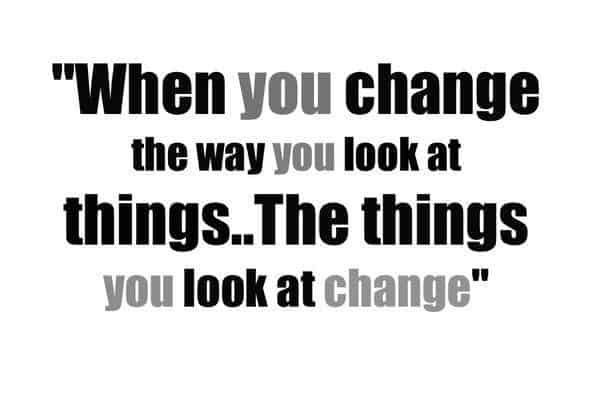 The Way You Look At Things