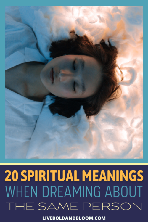 Having the same person present in your dreams could mean something. Find out the spiritual meaning of dreaming about the same person in this post.