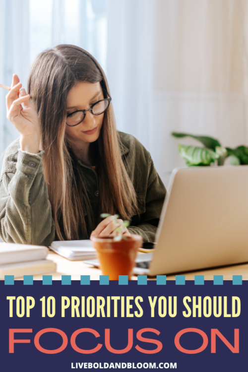 Do you think you have all your priorities in life determined? Find out the top priorities in life you should focus on.