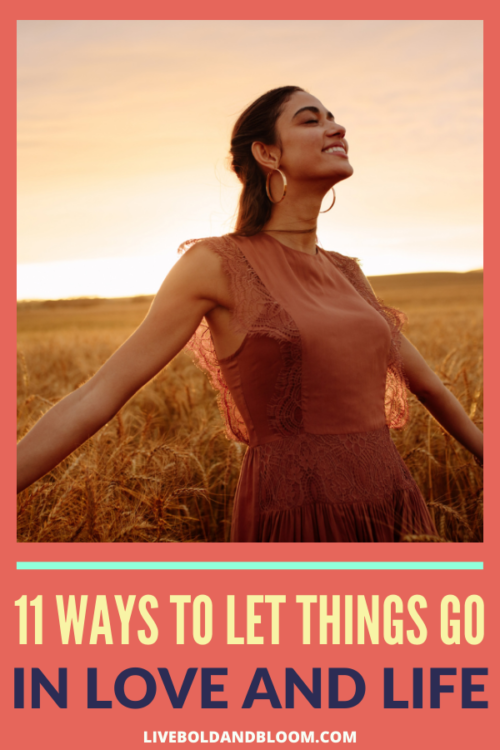 Release all the negativity in your life and start letting go of things in life and love. See how to let things go in a relationship in this post.