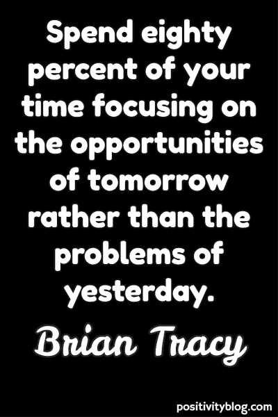 Monday Motivation Quote by Brian Tracy