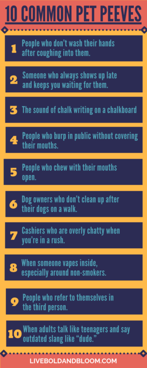 What are your pet peeves? Find out in this post.